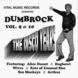 Alice Donut, Dumb Rock Vol. 9 -10: The Disco Years (Compilation)